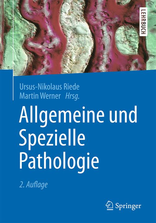 Produktbild Allgemeine und Spezielle Pathologie (Deutsch, 2017)