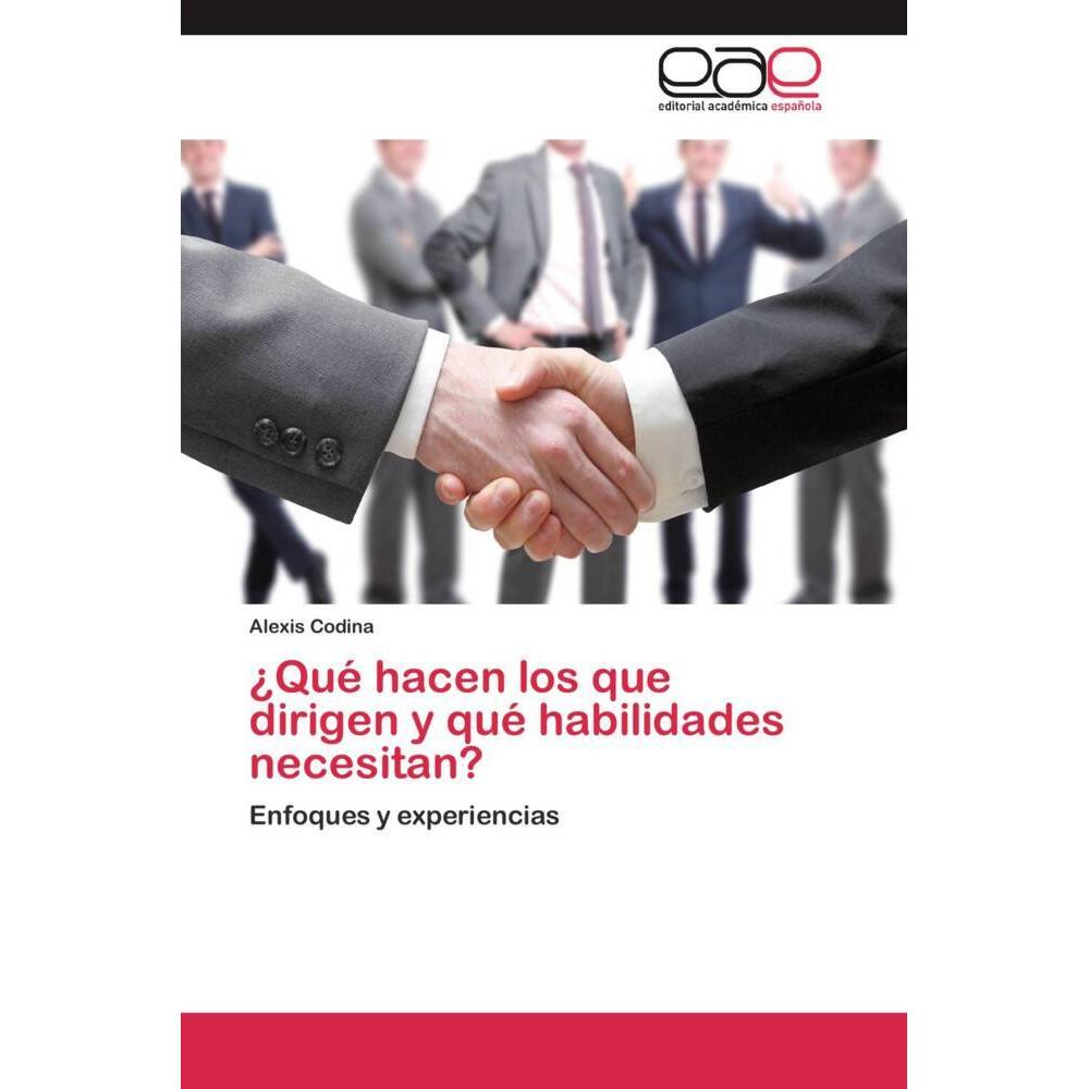 ¿Qué hacen los que dirigen y qué habilidades necesitan?, Fachbücher