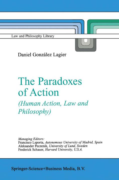 Energie-Label The Paradoxes of Action (Englisch, Daniel González Lagier, 2010)