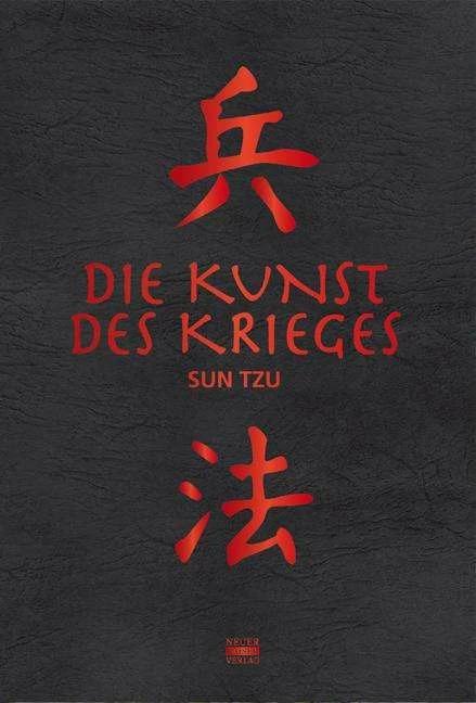 Die Kunst des Krieges (Deutsch, Sun Tzu, Sun-tzu, 2017)