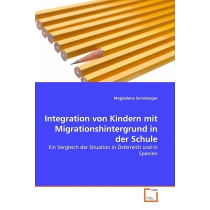 Integration von Kindern mit Migrationshintergrund in der Schule, Fachbücher