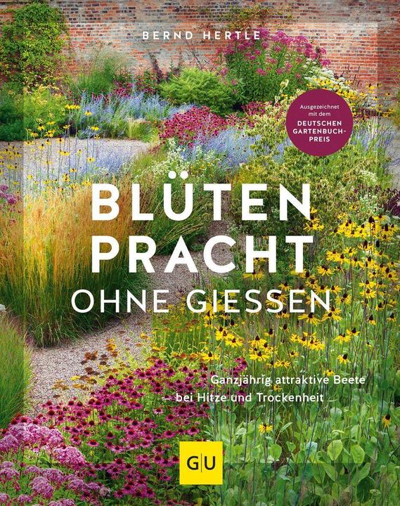 Blütenpracht ohne Giessen (Allemand, Bernd Hertle, 2023)