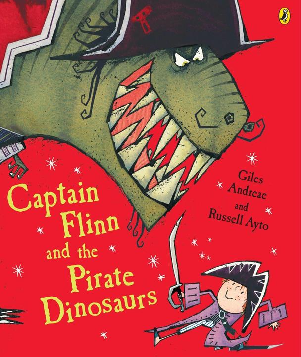 Produktbild Captain Flinn and the Pirate Dinosaurs (Englisch, Giles Andreae, 2006)