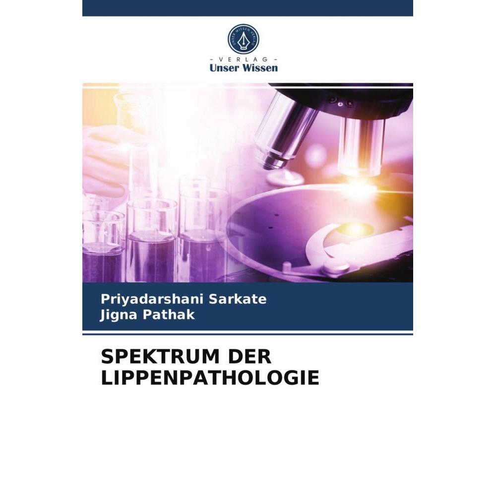Thumbnail - Spektrum Der Lippenpathologie, Fachbücher von Jigna Pathak, Priyadarshani Sarkate