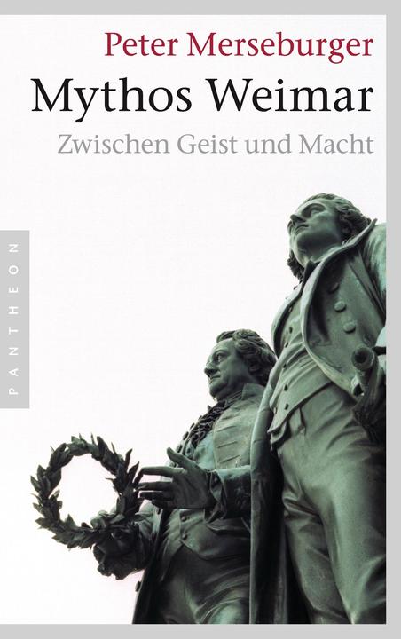 Produktbild Mythos Weimar (Deutsch, Peter Merseburger, 2013)
