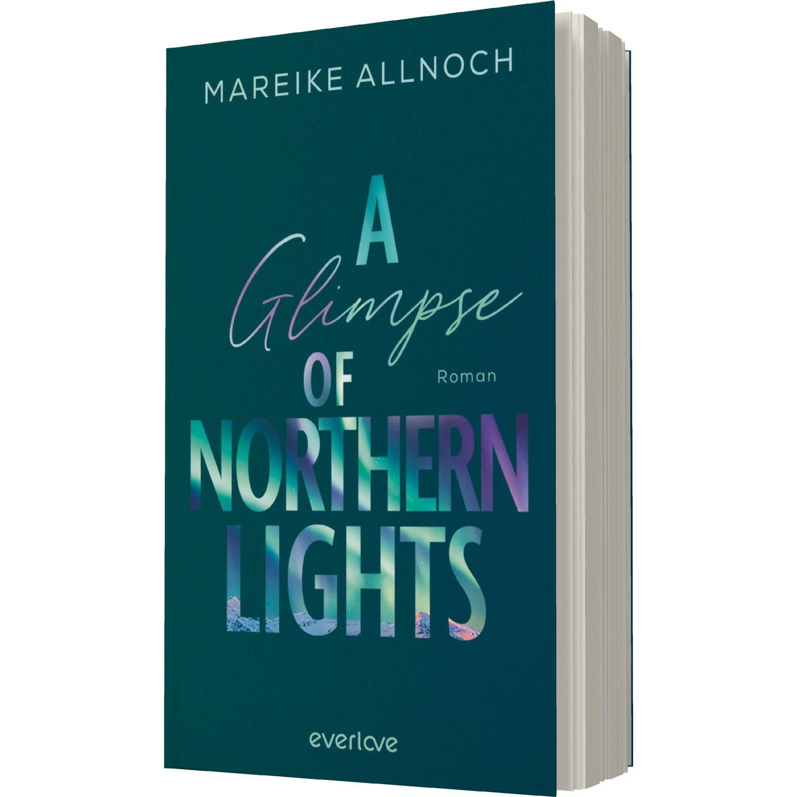 Thumbnail - A Glimpse of Northern Lights, Belletristik von Mareike Allnoch