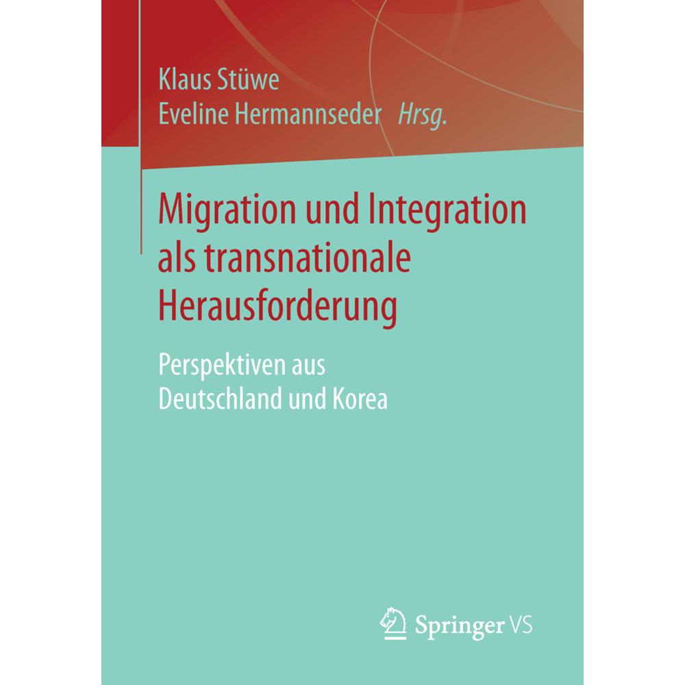 Thumbnail - Migration und Integration als transnationale Herausforderung, Fachbücher von Klaus Stüwe, Eveline Hermannseder