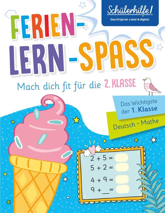 Ferien-Lern-Spass-Machdichfitfürdie2.Klasse (Deutsch, Alexandravon, Barbara, Barbara Peters, Gessner, Plüskow, Renateua, Schülerhilfe, Teifke, 2020)