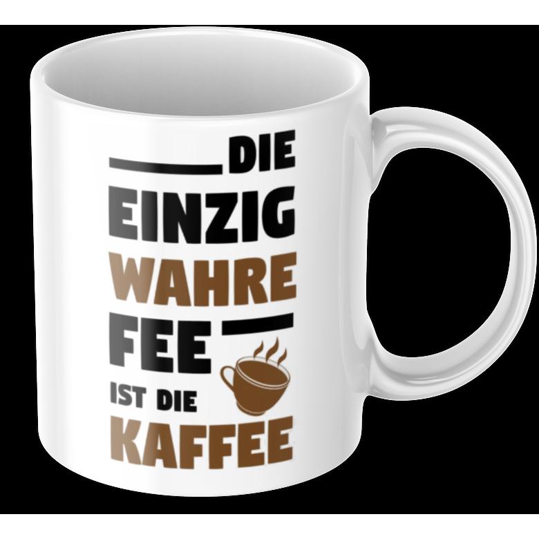 Tinisu, Tasse, Lustige Kaffeetasse "Die Einzig Wahre Fee Ist Der Kaffee" FrÃ¼hstÃ¼ck Morgen Arbeit Tasse BÃ¼ro Gesc (325...