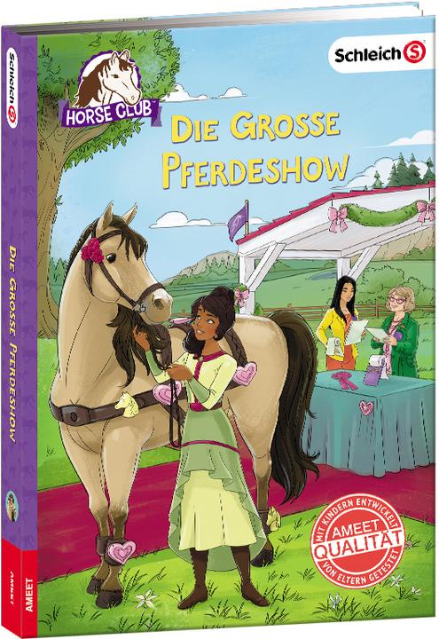 Produktbild SCHLEICH® Horse Club – Die grosse Pferdeshow (Deutsch, Emma Walden, Doris Attwood, 2020)