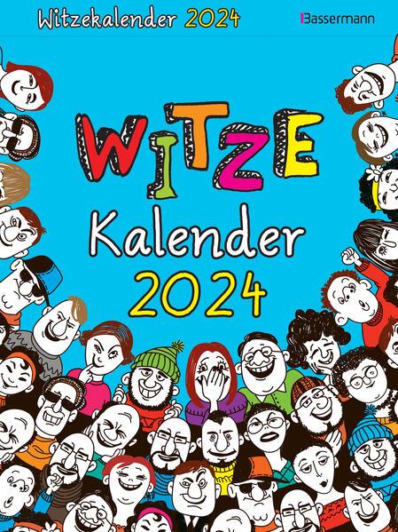Produktbild Witzekalender 2024. Der beliebte Abreisskalender - Jetzt 30% lustiger! (Deutsch)