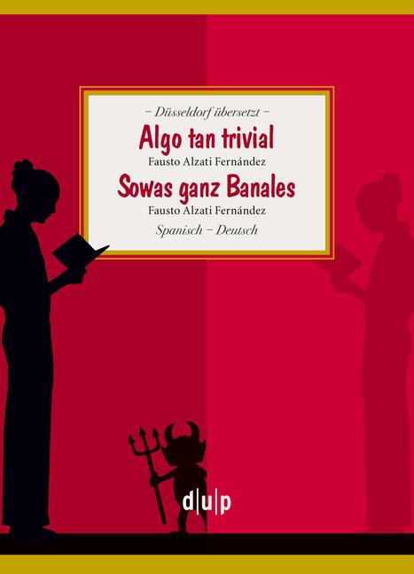 Actual product image Algo tan trivial. Sowas ganz Banales (Fausto Alzati Fernandez, German, Spanish)