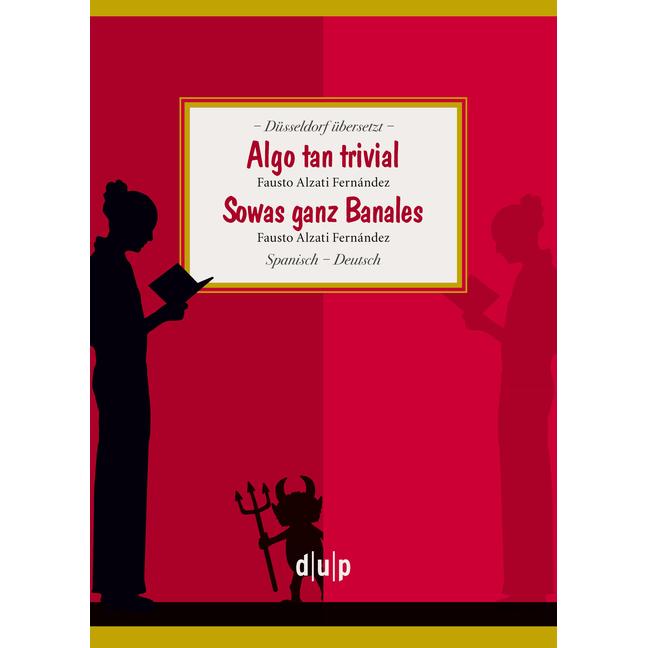 Leske Algo tan trivial. Sowas ganz Banales (Fausto Alzati Fernandez, Deutsch, Spanisch), Sonstige Literatur