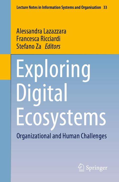 Produktbild Exploring Digital Ecosystems (Alessandra Lazazzara, Francesca Ricciardi, Stefano Za, 2019)