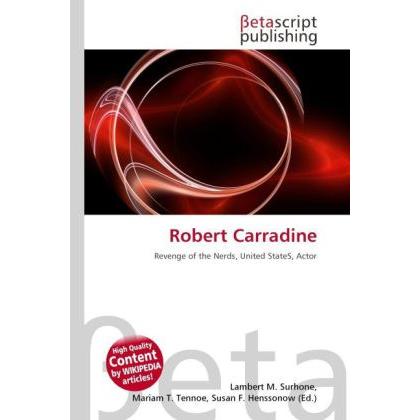 Robert Carradine, Fachbücher von Lambert M. Surhone, Susan F. Henssonow, Mariam T. Tennoe