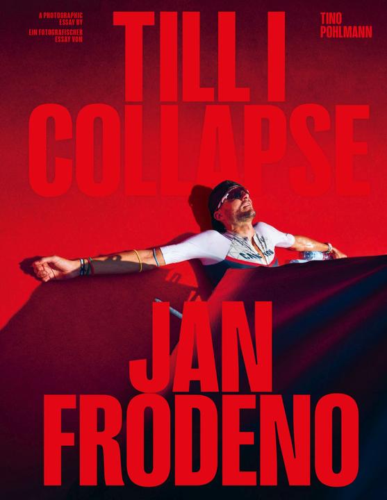Till I Collapse - Jan Frodeno (Deutsch, Tino Pohlmann)