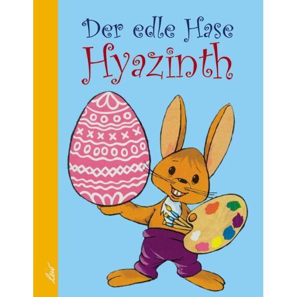 Der edle Hase Hyazinth, Kinderbücher von István Frommer