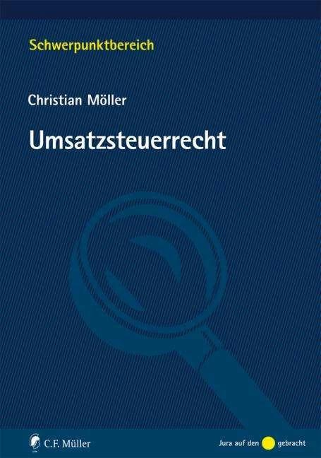 Umsatzsteuerrecht (German, Christian Moeller, 2017)