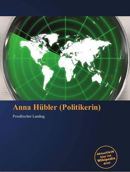Produktbild Anna Hubler (Politikerin) (Deutsch, 2011)