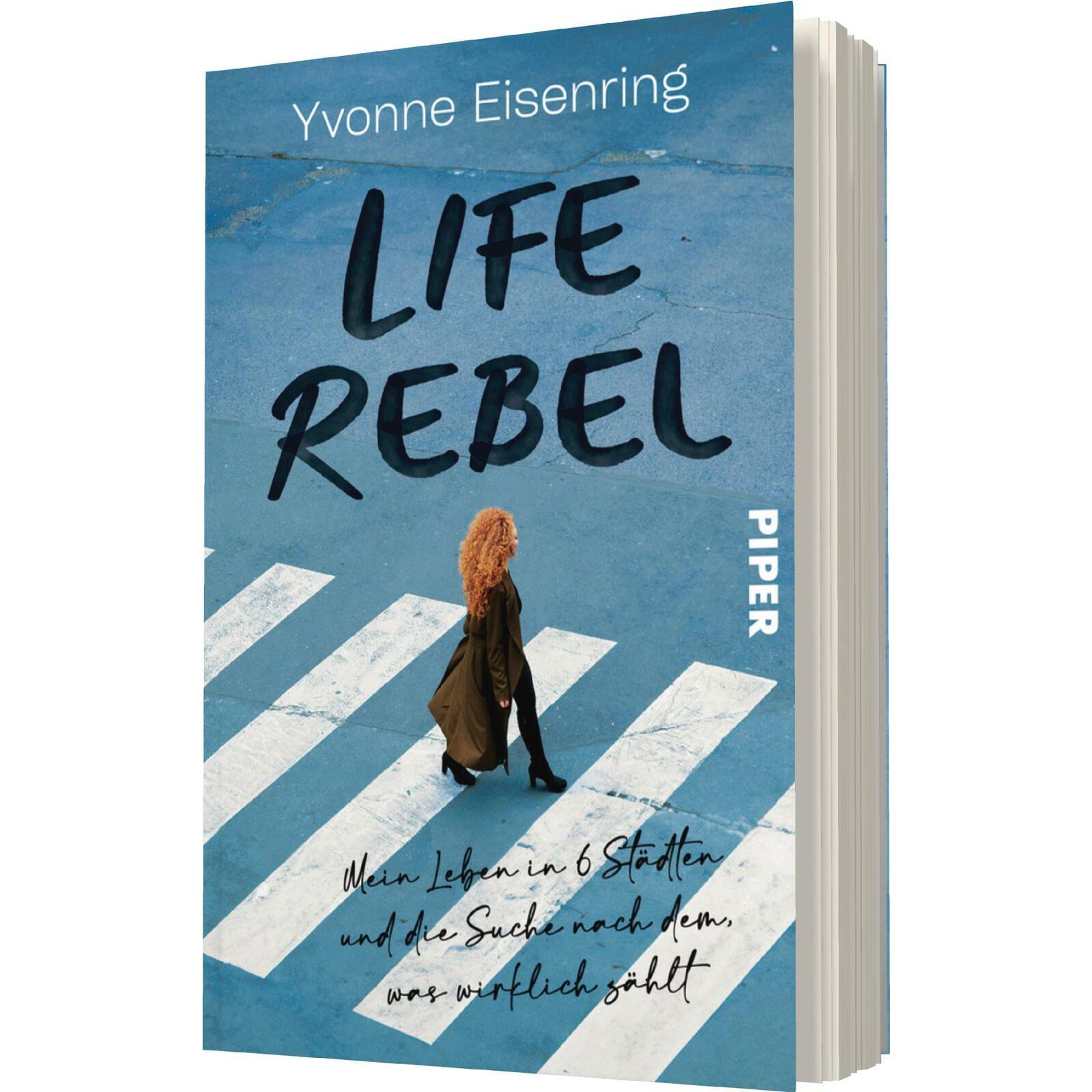 Life Rebel, Sachbücher von Yvonne Eisenring