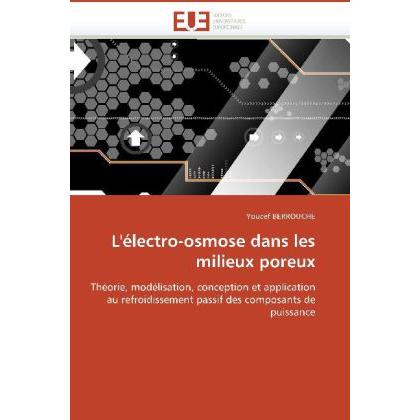 L'électro-osmose dans les milieux poreux, Fachbücher