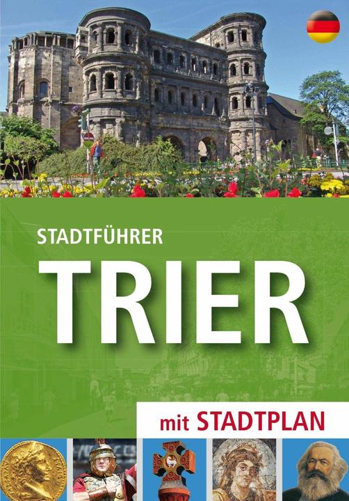 Produktbild Stadtführer Trier (Deutsch, Frankie Sue Kann, Hans-Joachim Kann, Josef Tietzen, 2020)