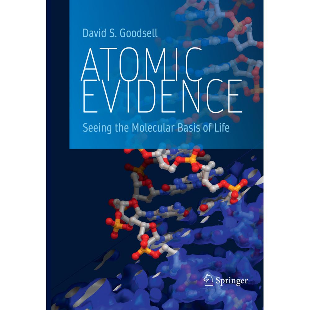 Goodsell:Atomic Evidence, Fachbücher von David S. Goodsell