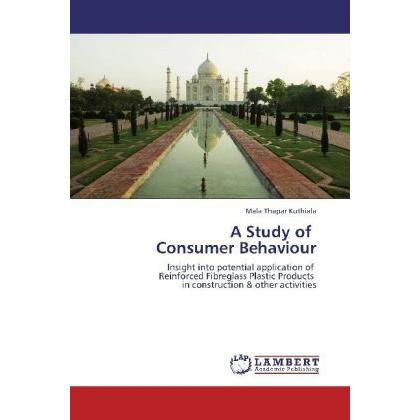 A Study of Consumer Behaviour, Fachbücher von Mala Thapar Kuthiala