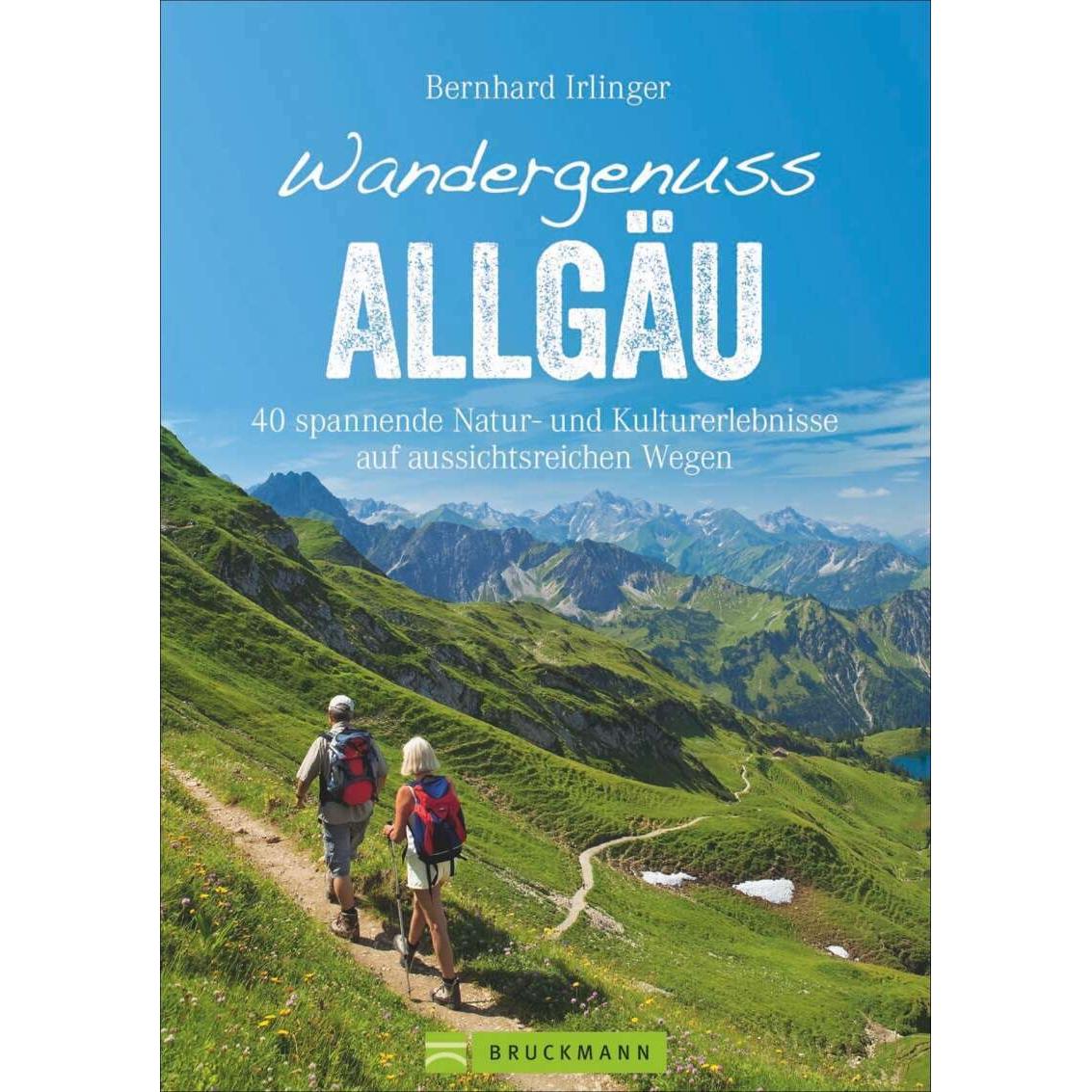 Wandergenuss Allgäu, Ratgeber von Bernhard Irlinger