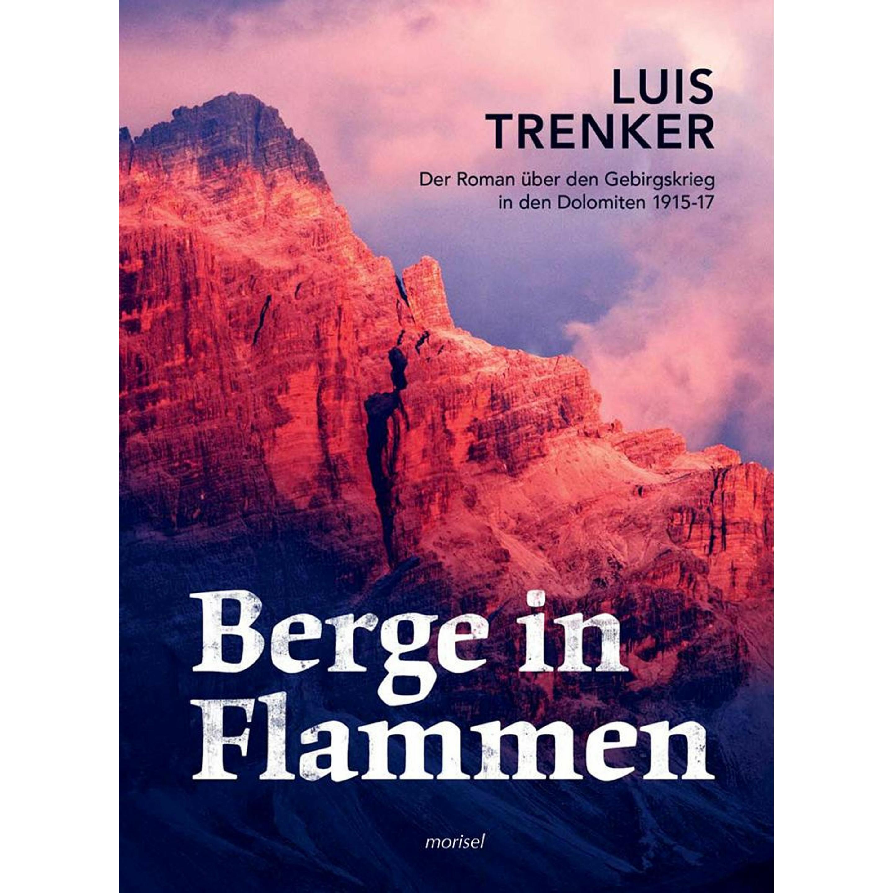 Berge in Flammen, Belletristik von Luis Trenker