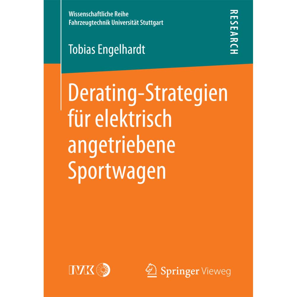 Derating-Strategien für elektrisch angetriebene Sportwagen, Fachbücher von Tobias Engelhardt