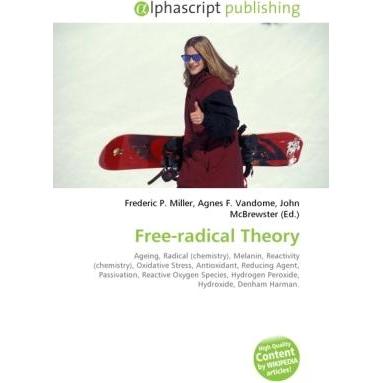 Thumbnail - Free-radical Theory, Fachbücher von Agnes F. Vandome, Frederic P. Miller, John McBrewster