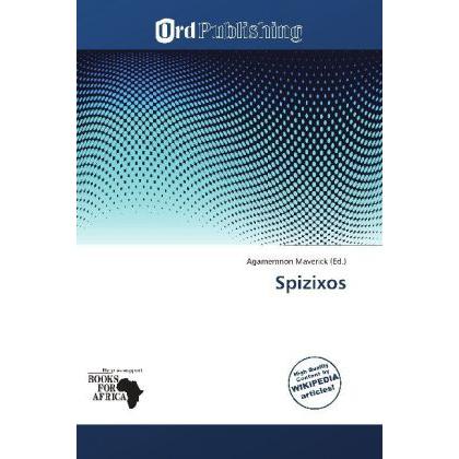 Spizixos, Fachbücher von Agamemnon Maverick