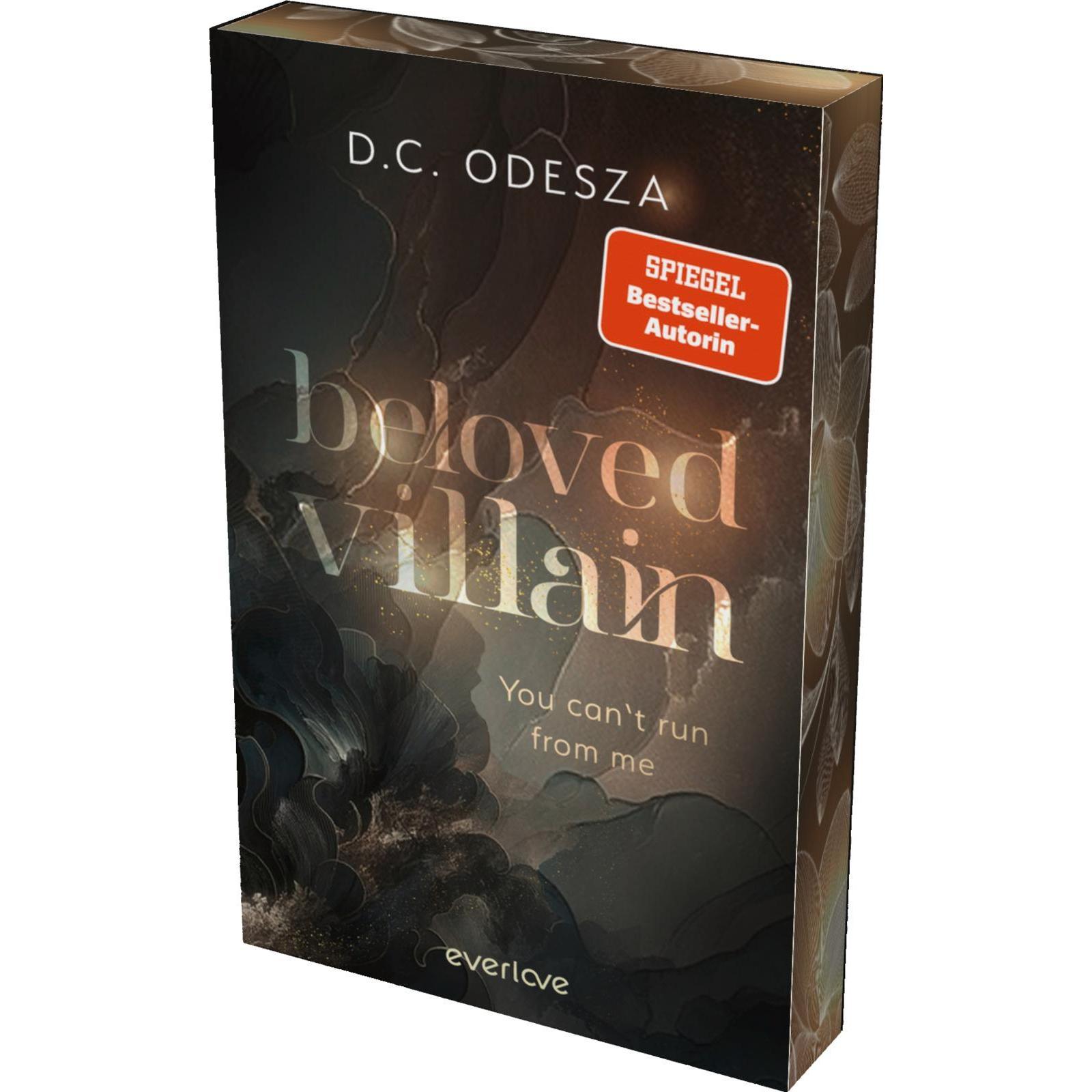 Beloved Villain – You can't run from me, Belletristik von D.C. Odesza