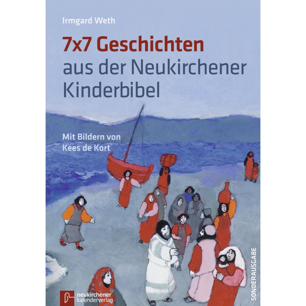 7 x 7 Geschichten aus der Kinder-Bibel, Kinderbücher von Irmgard Weth