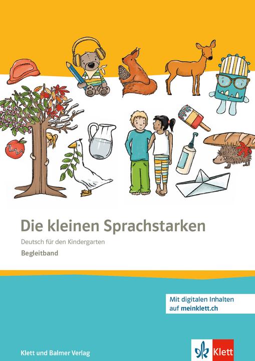 Produktbild Die kleinen Sprachstarken (Deutsch, Andrea Eggimann, Kathrin Wirz, Leonie Messerli, Melanie Schmid, 2024)
