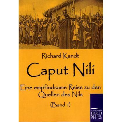 Caput Nili, Ratgeber von Richard Kandt