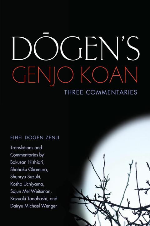 Produktbild Dogen's Genjo Koan (Englisch, Eihei Dogen, Nishiari Bokusan, Shohaku Okamura, 2013)