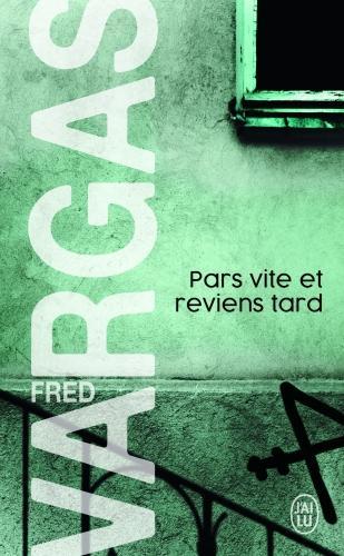 Actual product image Pars vite et reviens tard (French, Fred Vargas, 2005)