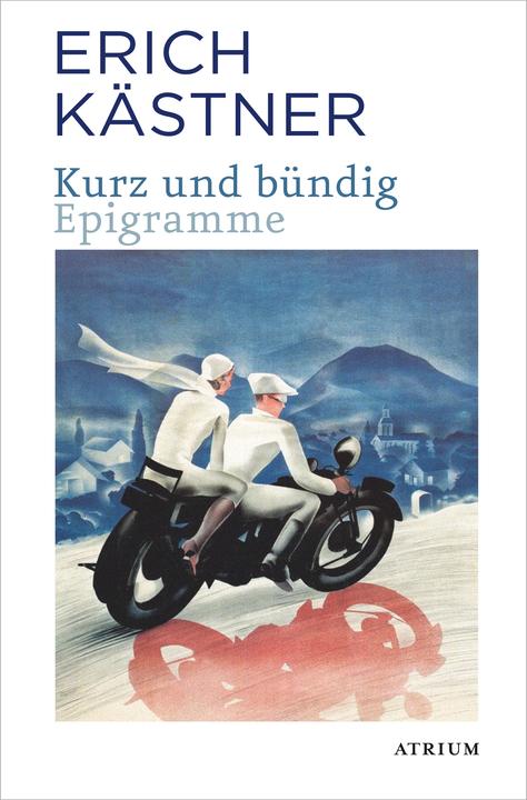Produktbild Kurz und Bündig (Deutsch, Erich Kästner, 2017)