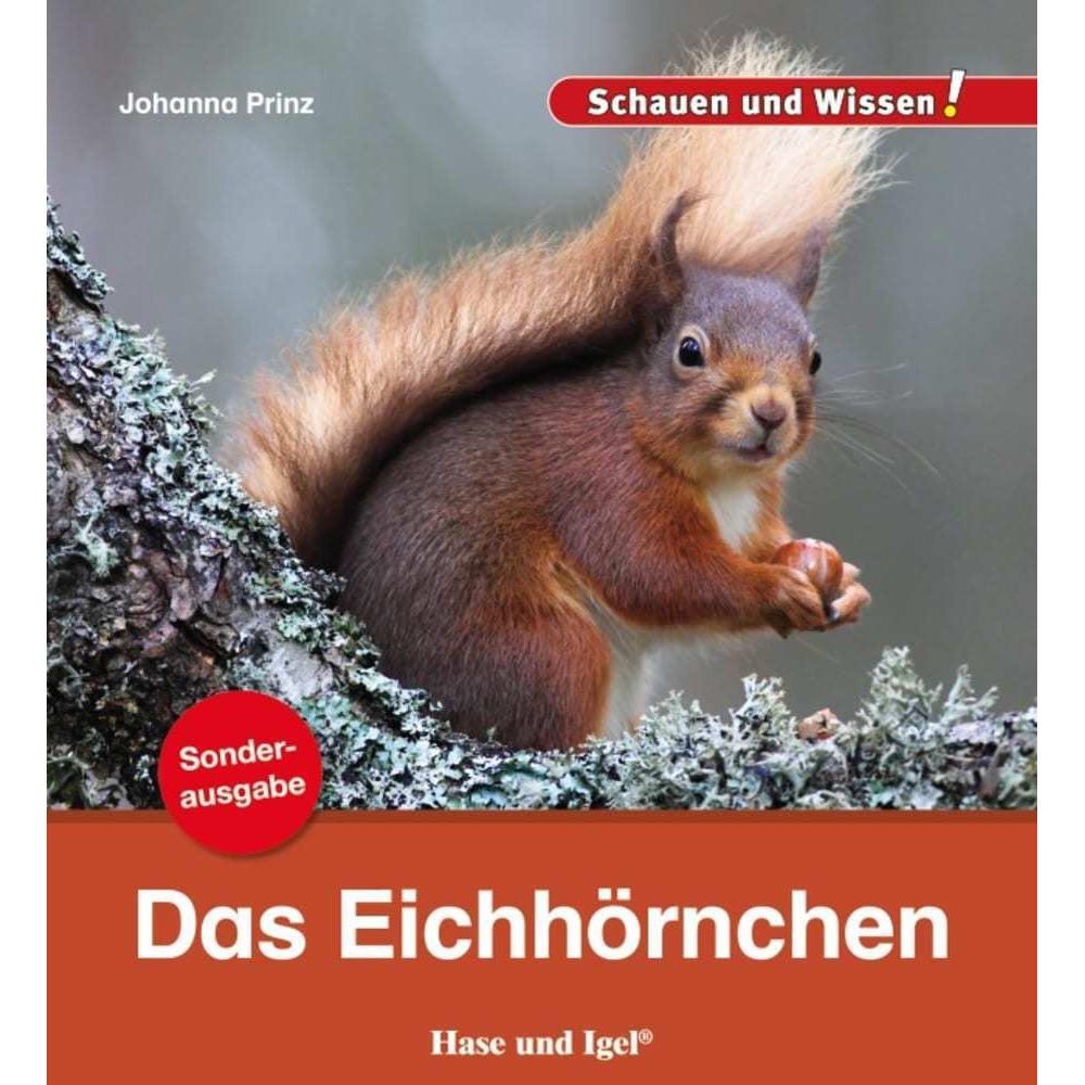 Das Eichhörnchen / Sonderausgabe, Kinderbücher von Johanna Prinz