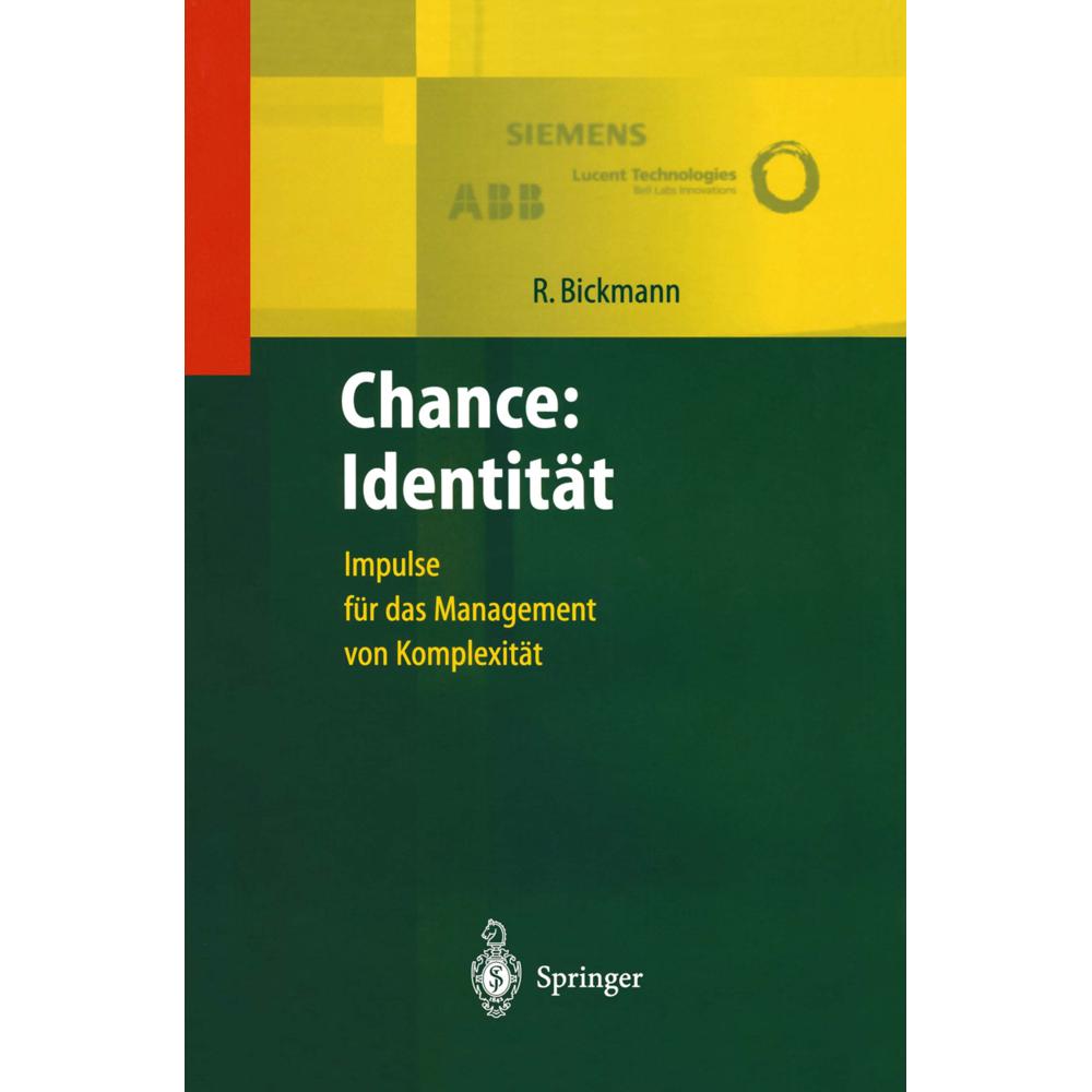 Chance: Identität, Fachbücher von Roland Bickmann