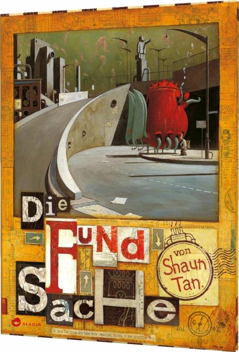 Produktbild Die Fundsache (Deutsch, Eike Schönfeld, Shaun Tan, 2009)
