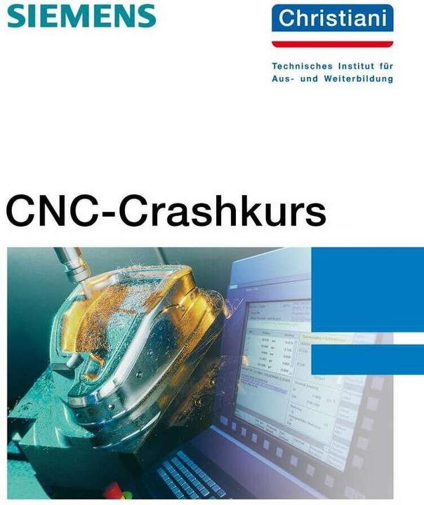 Produktbild CNC-Crashkurs (Deutsch, Thorsten Lindemann, 2015)