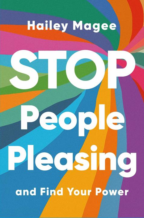 STOP PEOPLE PLEASING And Find Your Power (Englisch, Hailey Paige Magee, 2024)