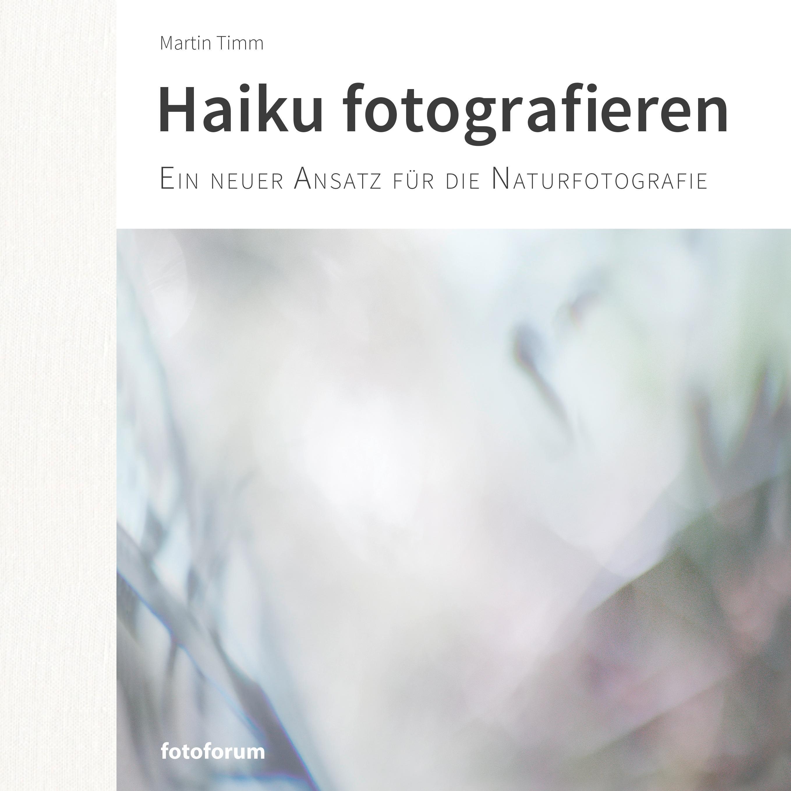 Thumbnail - Haiku fotografieren, Sachbücher von Martin Timm