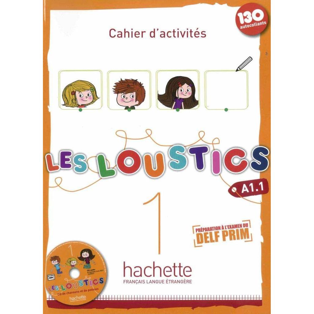 Les Loustics 01. Cahier d'activités + CD Audio - Arbeitsbuch mit Audio-CD, Schulbücher von Hugues Denisot, Marianne Capo...