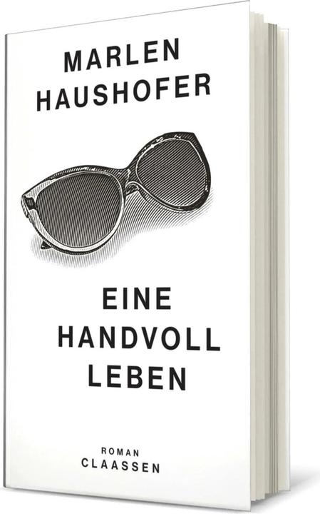 Produktbild Eine Handvoll Leben (Marlen Haushofer: Die gesammelten Romane und Erzählungen 1) (Deutsch, Marlen Haushofer, 2023)