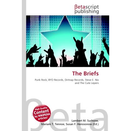 The Briefs, Fachbücher von Lambert M. Surhone, Miriam T. Timpledon, Susan F. Marseken