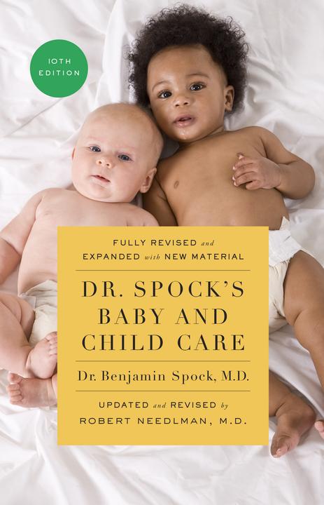 Produktbild Dr. Spock's Baby and Child Care, 10th edition (Englisch, Benjamin Spock, Robert Needlman, 2018)